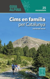 ALPINA, Primers cims en familia, Joan Escalé