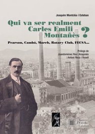 Qui va ser realment Carles Emili Montañès?, Joaquim Montclús i Esteban - GALERADA