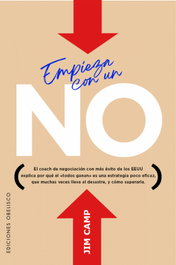 Empieza con un NO, Jim Camp - OBELISCO EDICIONES