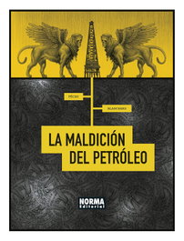 La maldición del petróleo, Jean-Pierre Pécau - NORMA EDITORIAL