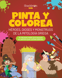 SHACKLETON BOOKS, Pinta y colorea héroes, dioses y monstruos de la mitología griega