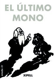 El último mono, Joan Montañés Chipell - ONADA EDICIONS