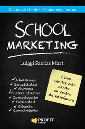 SCHOOL MARKETING, Luiggi Sarrias - PROFIT