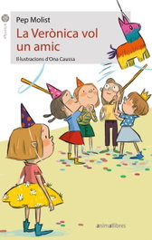ANIMALLIBRES, S.L. La Verònica vol un amic - Pep Molist