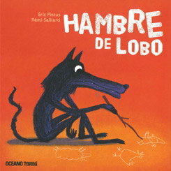 OCEANO TRAVESIA, Hambre de lobo, Eric Pintus; Rémi Saillard - OCEANO TRAVESIA