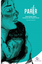 Partir, Rosa Pulido - EDITORIAL MORA-MORA