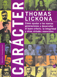 Carácter, Thomas Lickona - CANGREJO EDITORES