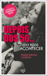 Depois dos 50...tudo pode acontecer, Margarida Cordo - SOPA DE LETRAS