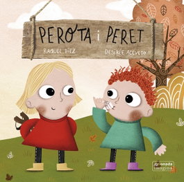 Perota i Peret, Raquel Díez Real - ONADA EDICIONS