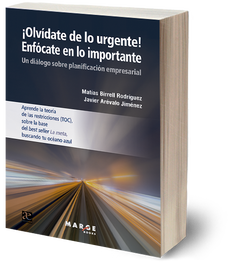 MARGE BOOKS, ¡Olvidate de lo urgente! Enfocate en importante - MARGE BOOKS