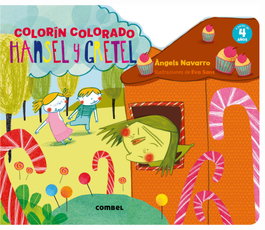 COMBEL, Hansel y Gretel - Colorín colorado