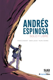 Solo y libre, Andres Espinosa - SUA