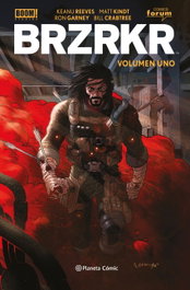 BRZRKR Tomo nº 01/03, Keanu Reeves - PLANETA COMICS