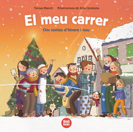 BINDI BOOKS, El meu carrer - Teresa Blanch Gasol