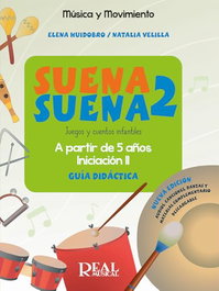 REAL MUSICAL, Suena suena 2 guía didáctica - VV.AA.