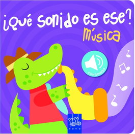 YOYO MÚSICA.(¿QUE SONIDO ES ESE?)