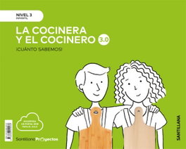 SANTILLANA, Cuánto Sabemos 3.0 Nivel 3 Cocineros - 2019