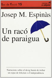 Un racó de paraigua, Josep Maria Espinàs - LA CAMPANA
