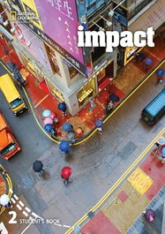NATIONAL GEOGRAPHIC LEARNING, Impact BrE Level 2 Student's Book with the Spark platform - VV.AA.