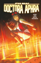 PLANETA COMICS Star Wars. Doctora Aphra nº 06, Alissa Wong - PLANETA COMICS