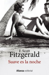 ALIANZA, Suave es la noche, Francis Scott Fitzgerald - Alianza Editorial