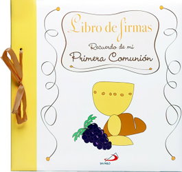 SAN PABLO EDITORIAL Libro de firmas: recuerdo de mi primera Comunión