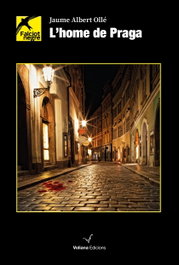 L'home de Praga, Jaume Albert Olle - VOLIANA EDICIONS