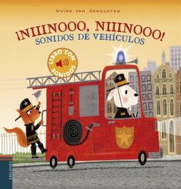 EDELVIVES, ¡Niiinooo, niiinooo! Sonidos de vehículos - Guido van Genechten