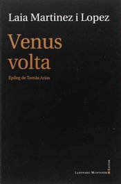 Venus Volta, Laia Martínez I Lopez - La Fosca