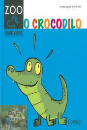 O crocodilo, Montse Ganges - CASALS,EDITORIAL S.A.