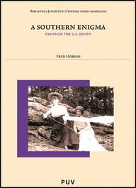 A Southern Enigma, Fred Hobson - PUV.(PUB.UNIVERSITAT VALENCIA)