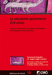 GRAO Educacion psicomotriz (3-8 años) (Biblioteca Infantil)