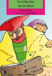 Els pirates no ploren, Pep Castellano Puchol - BULLENT