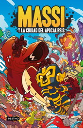 DESTINO INFANTIL, Massi 1. Massi y la Ciudad del Apocalipsis