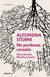 DEBOLSILLO, No perdones, corazón - Alfonsina Storni