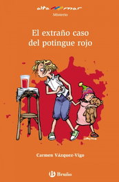 El extraño caso del potingue rojo, Carmen Vázquez-Vigo - BRUÑO