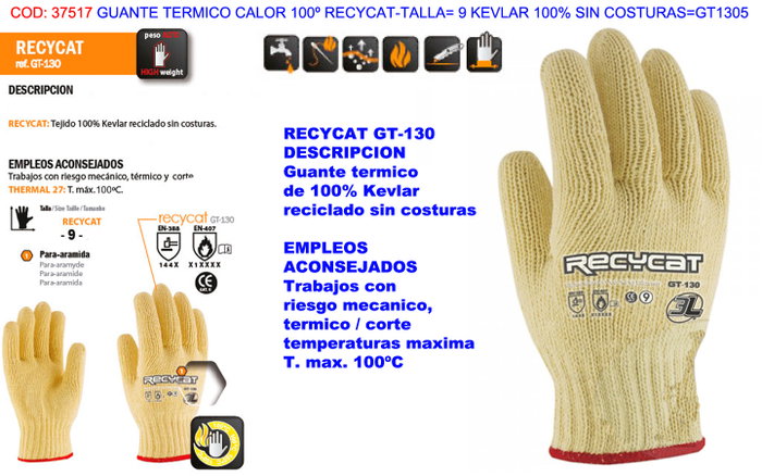 RECYCAT Guante Térmico de Kevlar 100º Talla 9 RECYCAT Guante Térmico de Kevlar 100º Talla 9