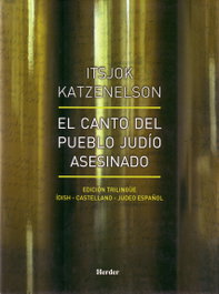 El canto del pueblo judío asesinado, Itsjok Katzenelson - HERDER