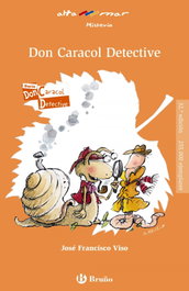 BRUÑO, Don Caracol detective - José Francisco Viso