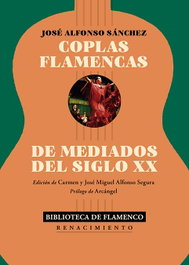 Coplas flamencas de mediados del siglo XX, RENACIMIENTO EDITORIAL
