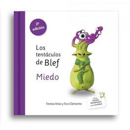 EMONAUTAS, Los tentáculos de Blef: Miedo - Teresa Arias; Eva Clemente
