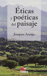 TUNDRA, ETICAS Y POETICAS DEL PAISAJE