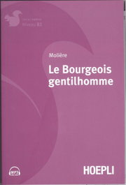 HOEPLI EDUCATION, Le Bourgeois Gentilhomme (B2) - Molière