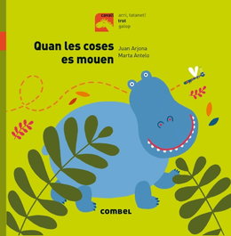 COMBEL, Quan les coses es mouen - Juan Arjona; Marta Antelo