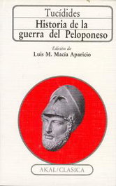 Historia de la guerra del peloponeso, Tucídides - AKAL