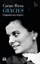 Gràcies, Carme Riera - EDICIONS 62