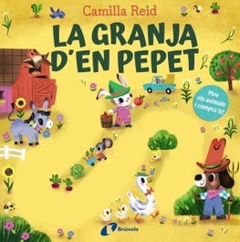 La granja d´en Pepet, Camilla Reid - BRUIXOLA