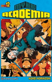 My Hero Academia 12, Kohei Horikoshi - Planeta Comics