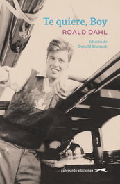 Te quiere, Boy, Roald Dahl - GATOPARDO EDICIONES