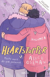 Heartstopper: Volume 4 Muito Mais do que Palavras, Alice Oseman - CULTURA EDITORA